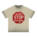 Never Stop Skating Reverse Dyed Loose Cotton T-Shirt