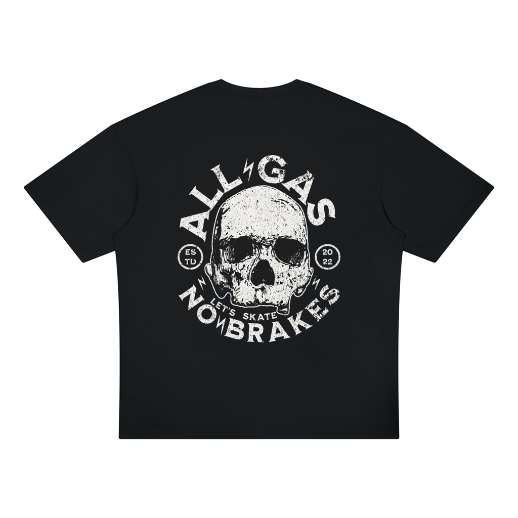 All Gas No Brakes Unisex Oversized Drop Shoulder T-Shirt
