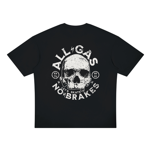 All Gas No Brakes Unisex Oversized Drop Shoulder T-Shirt