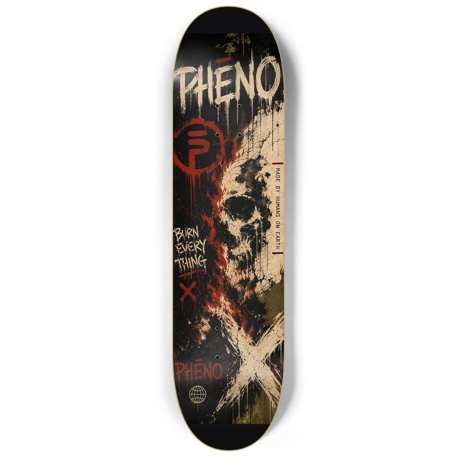 Burn Everything 03 Custom Skateboard